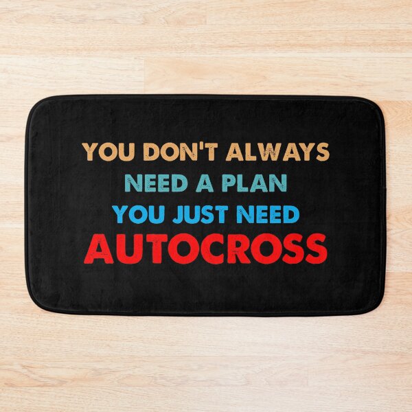 Item preview, You Don't Always Need a Plan You Just Need Autocross Retro designed and sold by Kaliarizone.