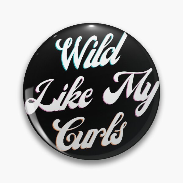 Item preview, Wild Like My Curls designed and sold by aesthytics.