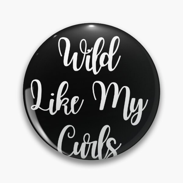 Item preview, Wild Like My Curls designed and sold by aesthytics.