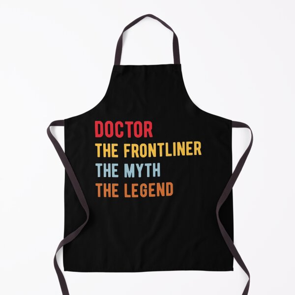 Item preview, Doctor The Frontliner The Myth The Legend Retro Vintage designed and sold by MSA-42.