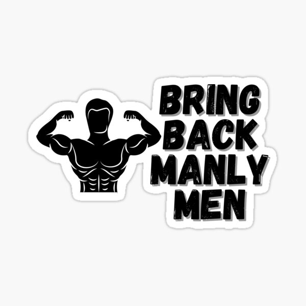 Bring Back Manly Men Water Bottle – Cool Gym Shit