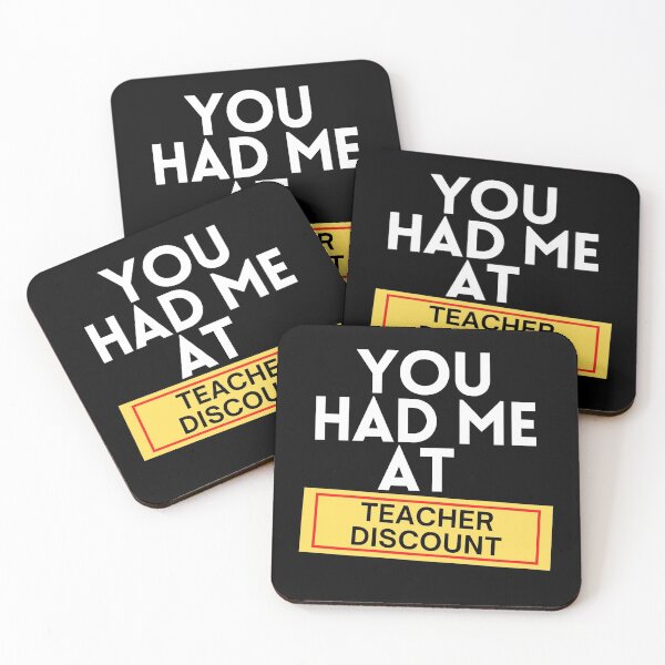 Item preview, You Had Me At Teacher Discount designed and sold by SunfullyYours.