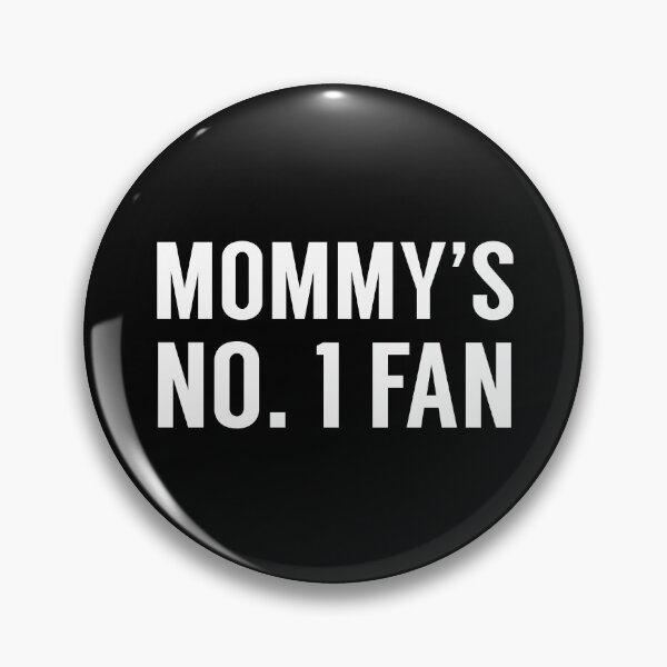 Item preview, Mommy's No. 1 Fan designed and sold by MSA-42.