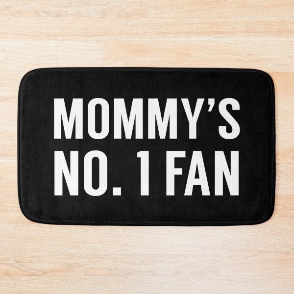 Item preview, Mommy's No. 1 Fan designed and sold by MSA-42.