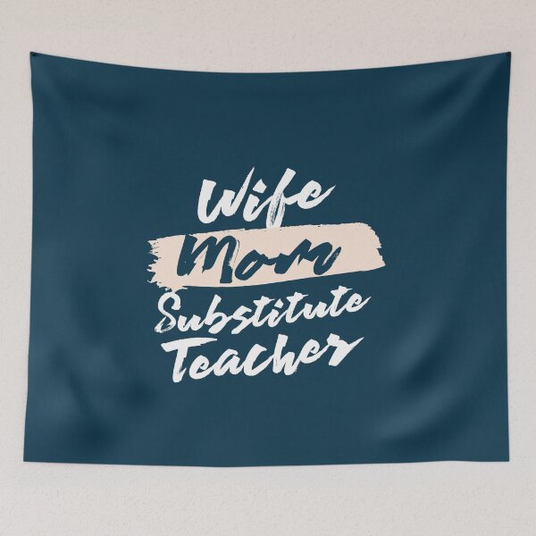 Item preview, Cute Wife Mom Substitute Teacher Gift Idea designed and sold by betternotes.