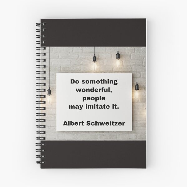 Item preview, Do something wonderful, people may imitate it, Albert Schweitzer designed and sold by Pelikancrazy.