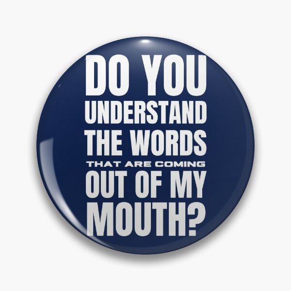 Item preview, "Do You Understand?" Rush Hour Quote designed and sold by Ibrahim-M.