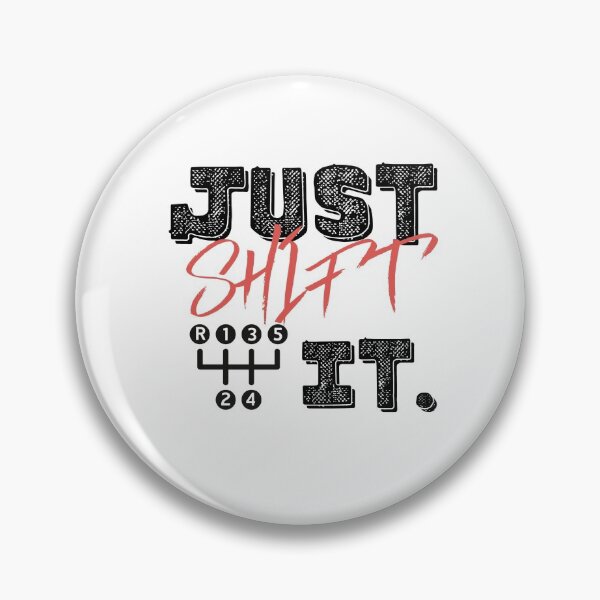 Item preview, Just Shift It  designed and sold by zeg-shop.