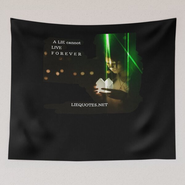 Item preview, A LIE CANNOT LIVE FOREVER designed and sold by OliDesigns.