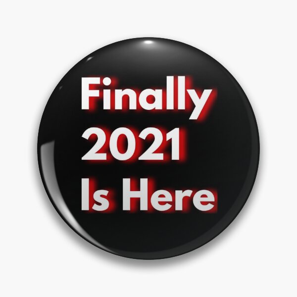 Item preview, Finally 2021 Is Here designed and sold by KC-Clothing-Co.
