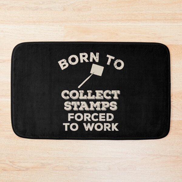 Item preview, Born To Collect Stamps, Forced To Work Funny Gift For Stamp Collectors And Philatelist designed and sold by JokeGysen.