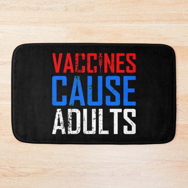 Item preview, Vaccines Cause Adults designed and sold by AJ-DesignCo.