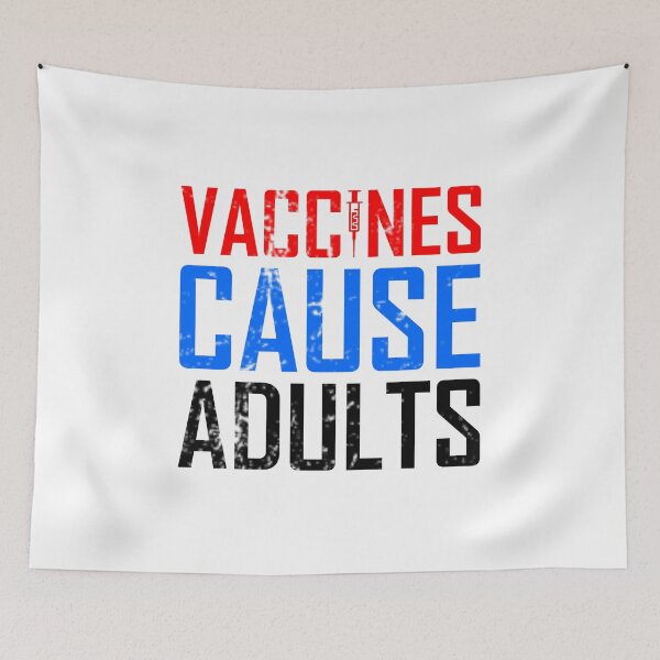 Item preview, Vaccines Cause Adults designed and sold by AJ-DesignCo.
