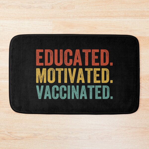 Item preview, Educated, Motivated And Vaccinated Vintage Color Design Idea  designed and sold by DESIGNNOUR.