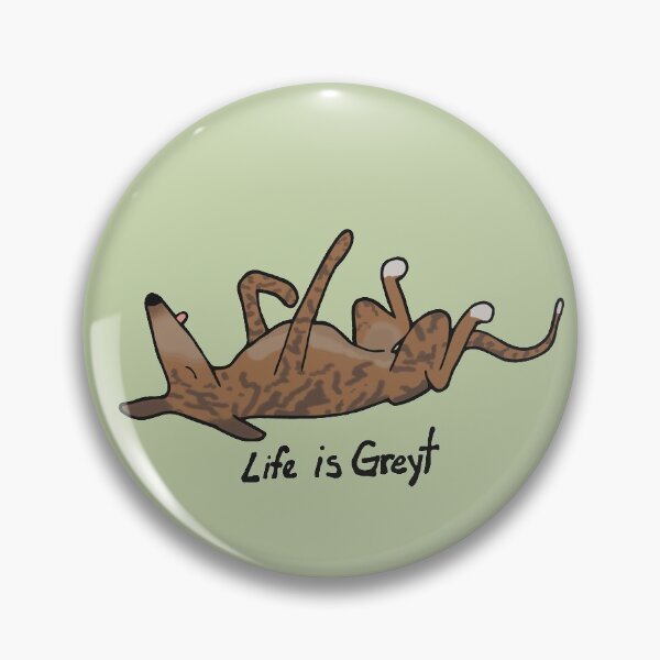 Item preview, Life is Greyt - Red Brindle Greyhound designed and sold by aowam.