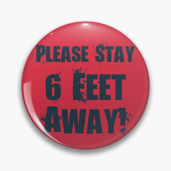 Item preview, Please Stay 6 Feet Away! designed and sold by zeg-shop.