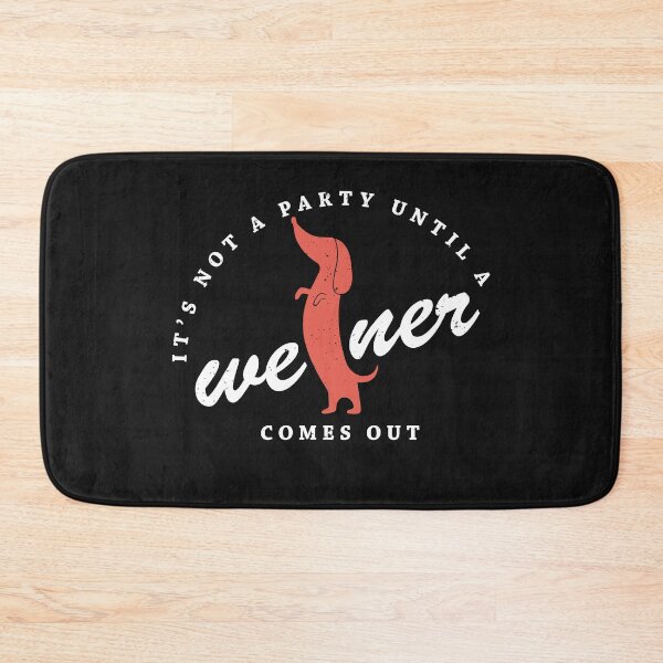 Item preview, Its not a party until a weiner comes out Party tee designed and sold by Paw Love.