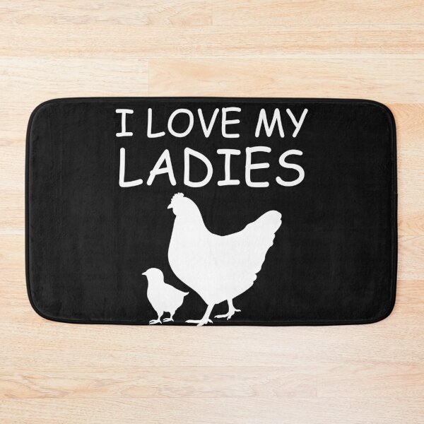 Item preview, I Love My Ladies Funny Chicken Farming designed and sold by ByTekk.