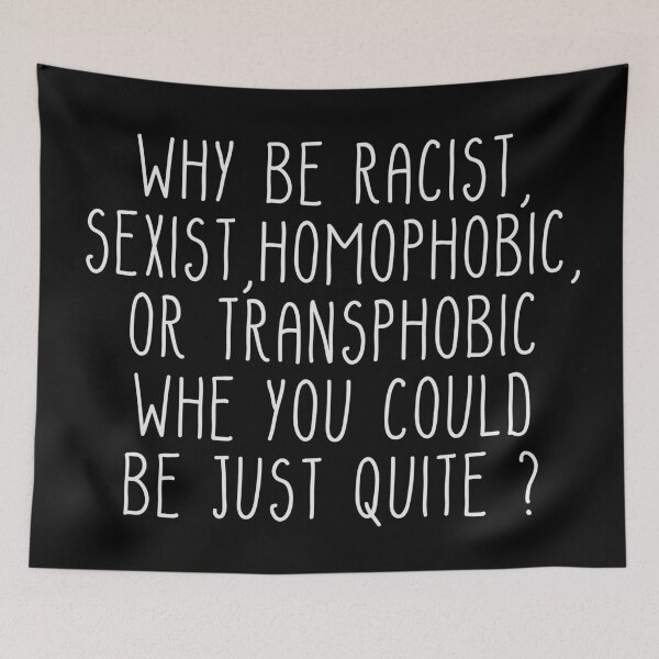 Item preview, why be racist designed and sold by EGIT.
