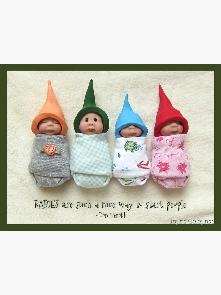 BABIES Are Such A Nice Way To Start People, Clay Babies Photographic Print  for Sale by Joyce Geleynse