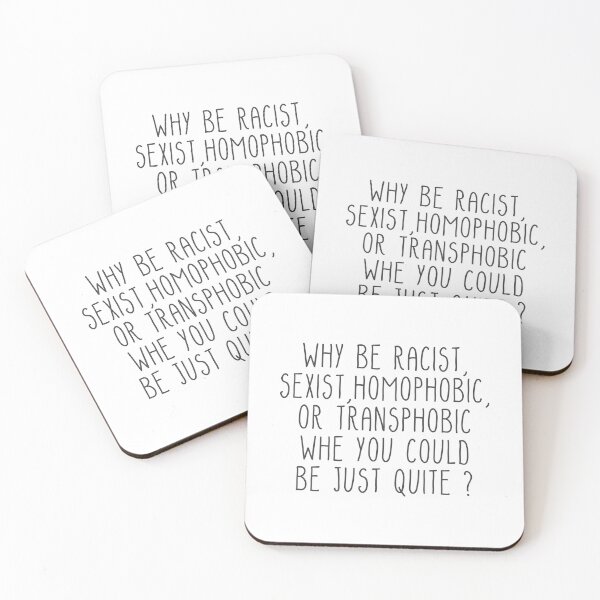 Item preview, why be racist designed and sold by EGIT.