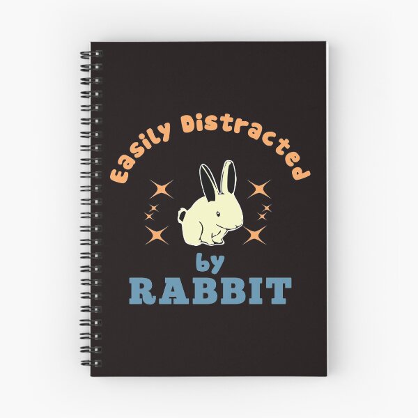Item preview, Easily Distracted By Rabbit - Funny Cute Rabbit Graphics and Text Gift designed and sold by leo121687.