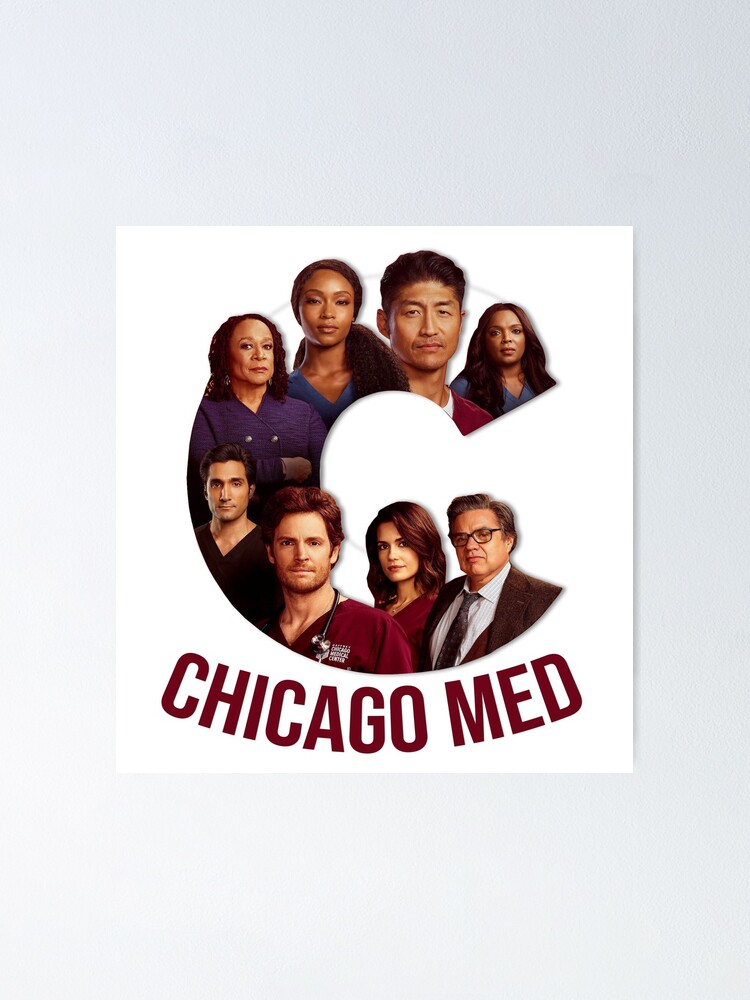 "Chicago Med tv show characters poster logo " Poster by AnsykD | Redbubble
