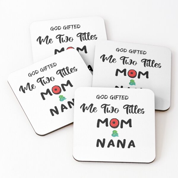 Item preview, God Gifted Me Two Titles Mom And Nana Good Gift Classic T-Shirt designed and sold by lhousshop.