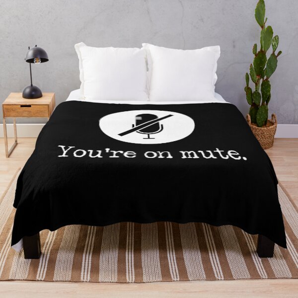Item preview, You Are On Mute designed and sold by AnimaLovers.