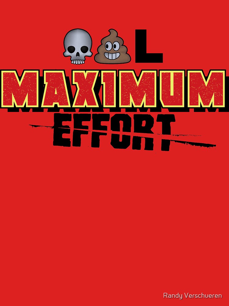 Dead Poo L - Maximum Effort by vieke