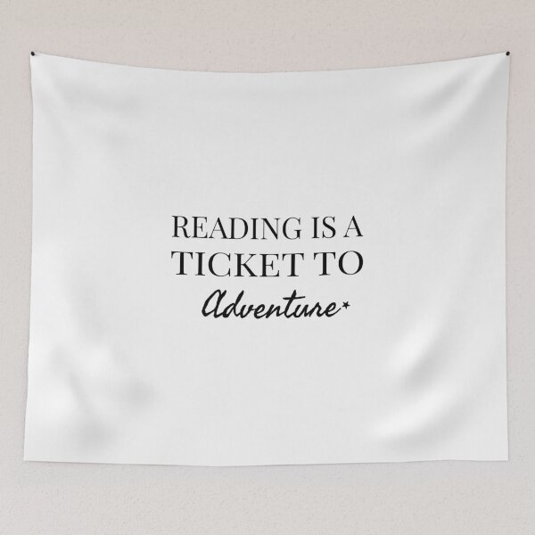 Item preview, Reading is a ticket to adventure, Funny reading, Book lover gift, Inspirational designed and sold by cyhdesign.