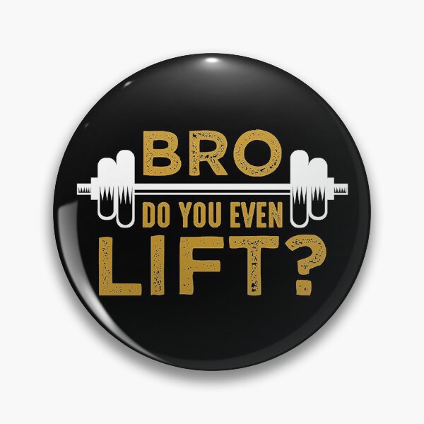 Item preview, Bro, Do you even Lift? designed and sold by Thunderceptor.