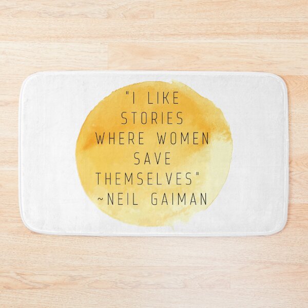 Item preview, "I like stories where women save themselves" | Quote by Neil Gaiman designed and sold by cattiktoks1718.
