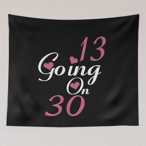 Item preview,  13 going on 30 designed and sold by Nasser123.