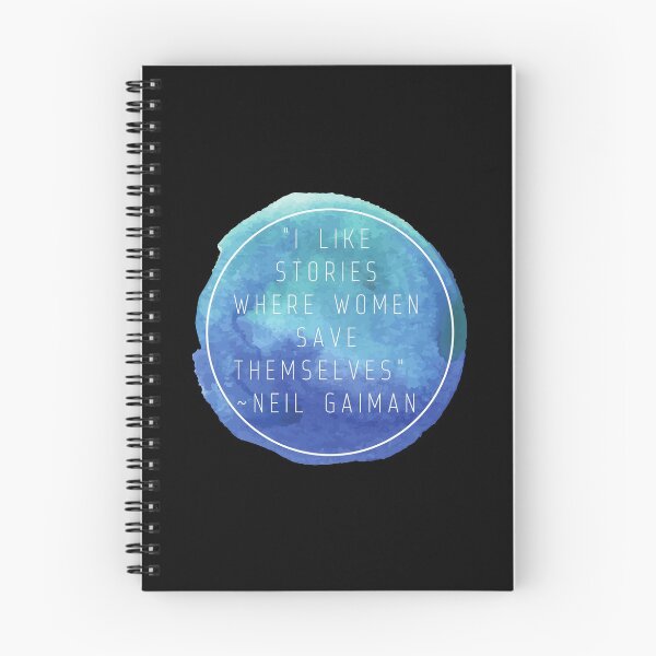 Item preview, "I like stories where women save themselves" | Quote by Neil Gaiman designed and sold by cattiktoks1718.
