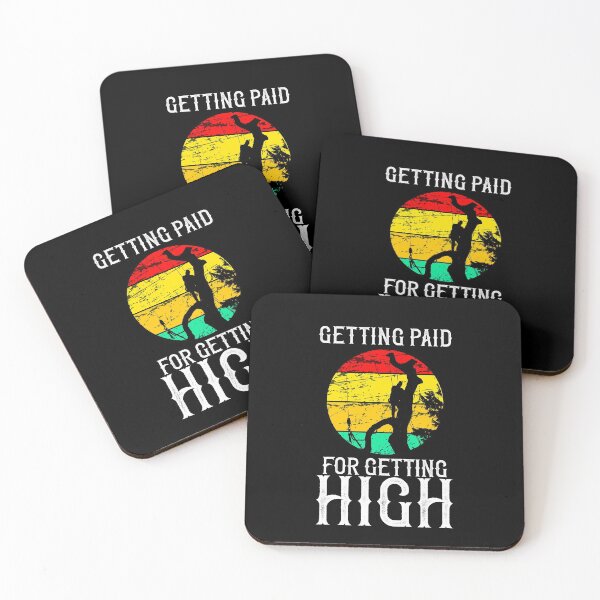 Item preview, Getting Paid For Getting High - Retro Funny Logger Gift Vintage Arborist Gifts designed and sold by TeesYouWant.