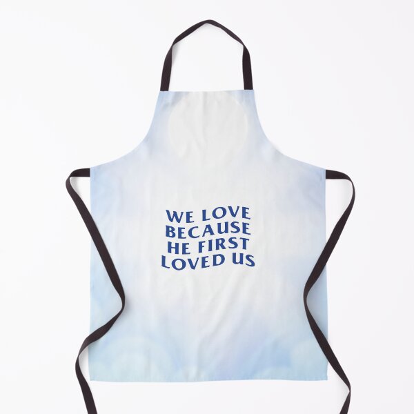 Item preview, We love because he first loved us designed and sold by designdroplet.