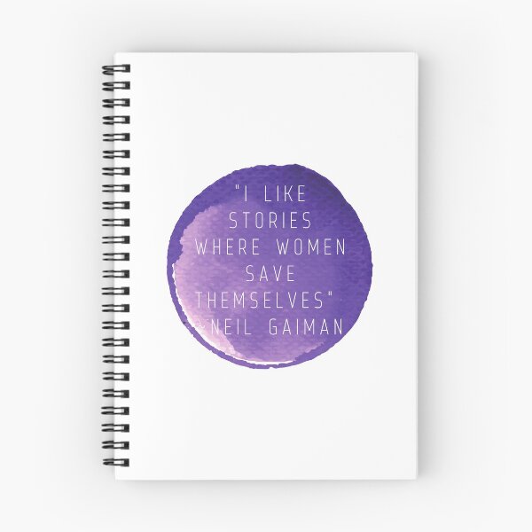 Item preview, "I like stories where women save themselves" | Quote by Neil Gaiman designed and sold by cattiktoks1718.