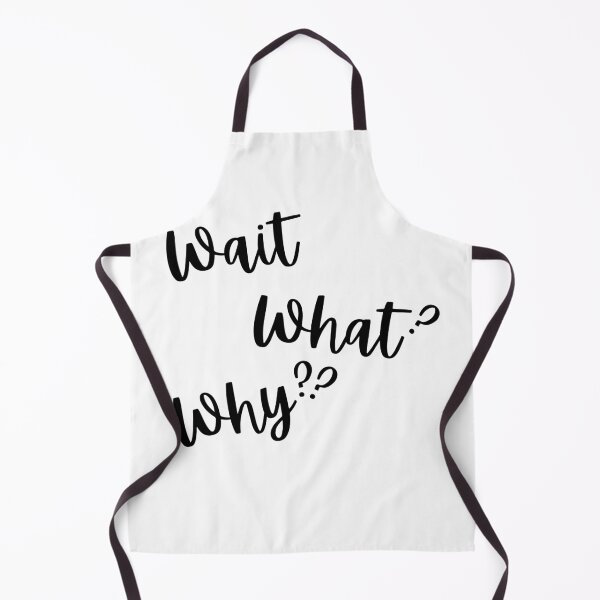 Item preview, wait what? why? designed and sold by EclairVanilla.