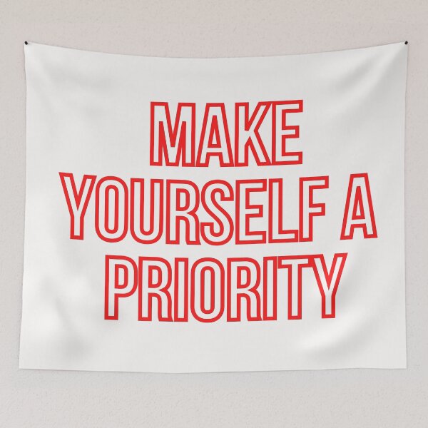 Item preview, MAKE YOURSELF A PRIORITY  designed and sold by wilder-mind.