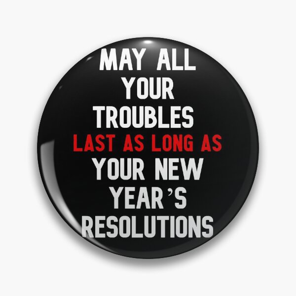 Item preview, new year's resolutions Happy new year funny quotes and gifts designed and sold by The Full Cart.