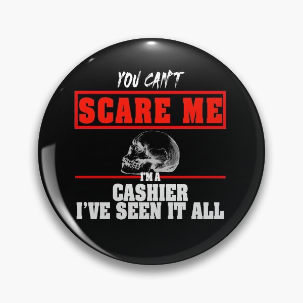 Item preview, You can't scare me I work retail  designed and sold by Crystalsgraphix.
