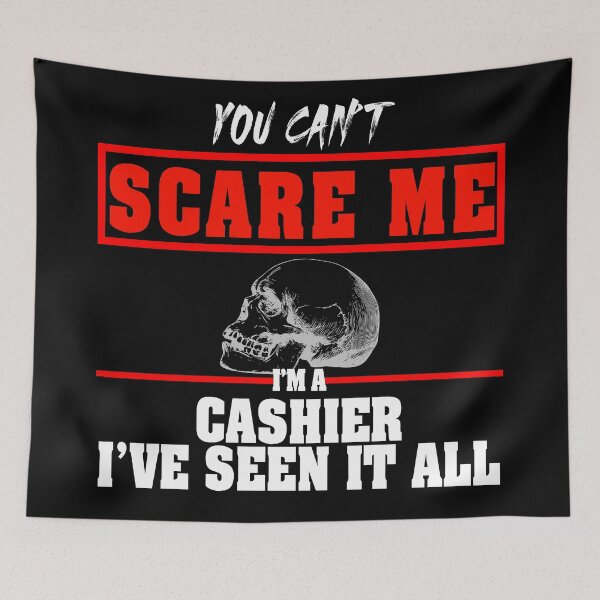 Item preview, You can't scare me I work retail  designed and sold by Crystalsgraphix.