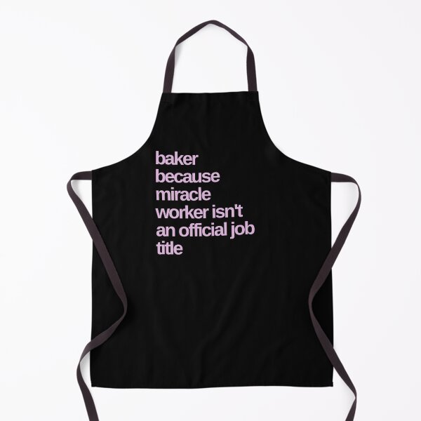 Item preview, Baker because Miracle Worker isn't an Official Job designed and sold by Shujii.