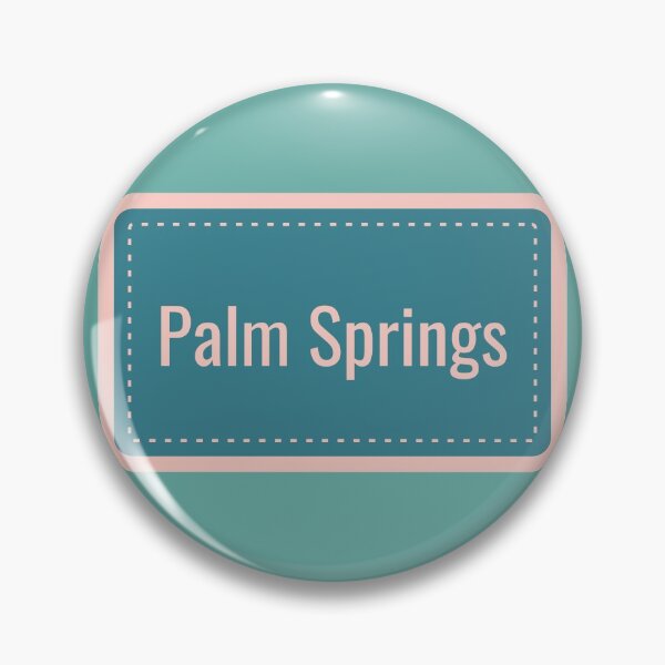 Item preview, Palm Springs Cute Sign designed and sold by CityCollection.