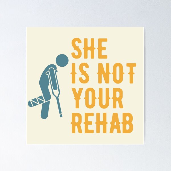 Item preview, She not Your Rehab  designed and sold by Tia555.