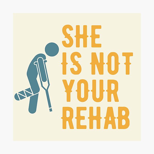 Item preview, She not Your Rehab  designed and sold by Tia555.