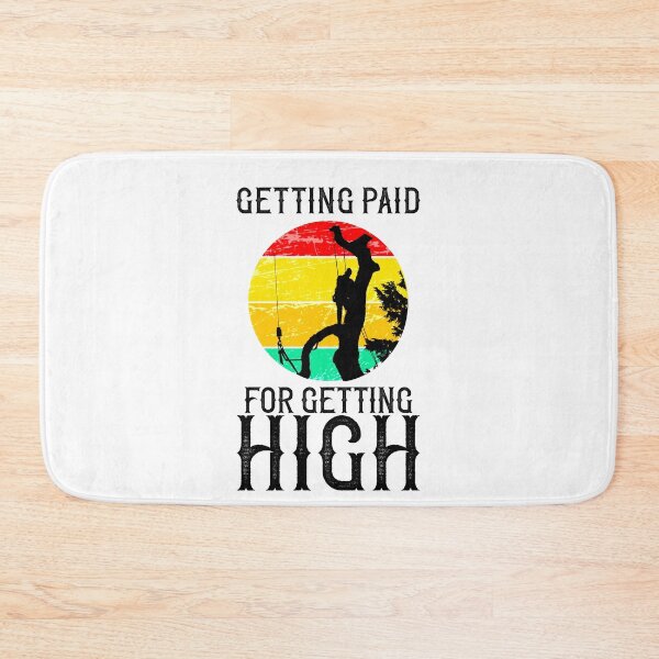 Item preview, Getting Paid For Getting High - Retro Funny Logger Gift Vintage Arborist Gifts designed and sold by TeesYouWant.