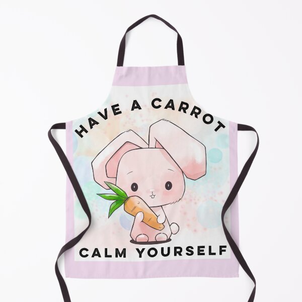 Item preview, Have a carrot  calm yourself  designed and sold by BrokeHustler.