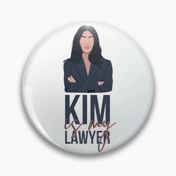 Item preview, Kim is my lawyer designed and sold by empowered-gal.